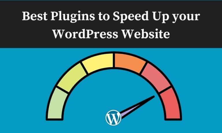 Best Plugins to speed up your wordpress website